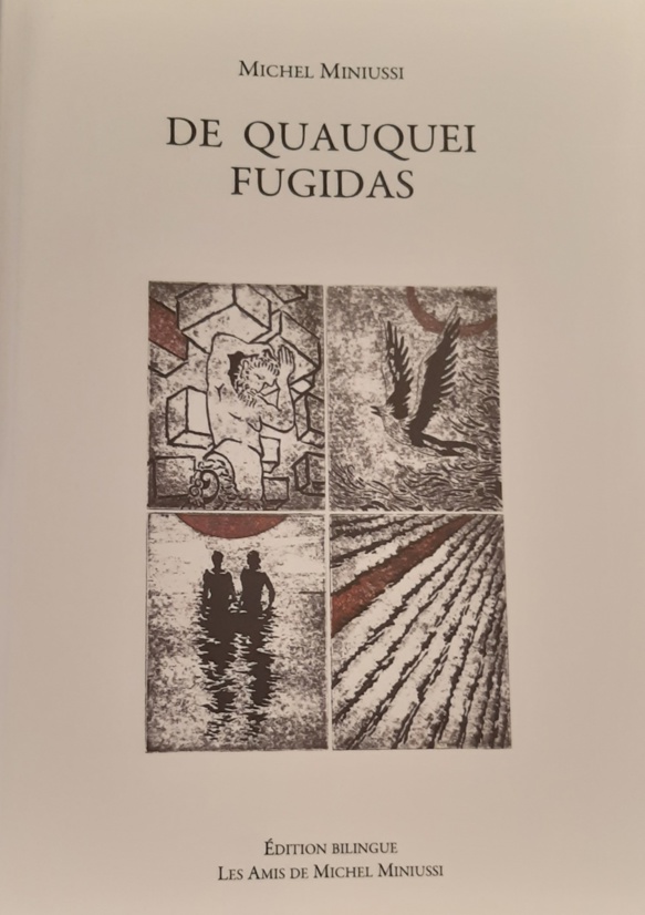 Michel Miniussi (1956-92) La lenga ? "basta d'agantar la ploma" Michel Miniussi (1956-92) La lenga ? "basta d'agantar la ploma"