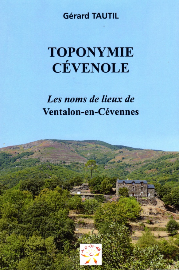 Lo libre dau mes : toponimia cevenòla Lo libre dau mes : toponimia cevenòla