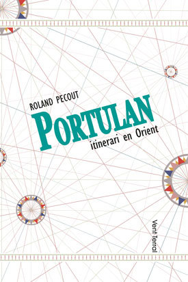 Vent Terral réédite Portulan, de Roland Pecout Vent Terral réédite Portulan, de Roland Pecout