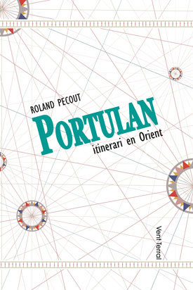 Vent Terral réédite Portulan, de Roland Pecout