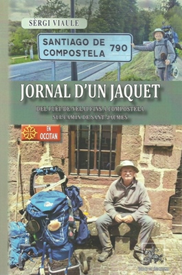 Lo libre de la setmana : Jornal d'un jaquet – de Sèrgi Viaule Lo libre de la setmana : Jornal d'un jaquet – de Sèrgi Viaule
