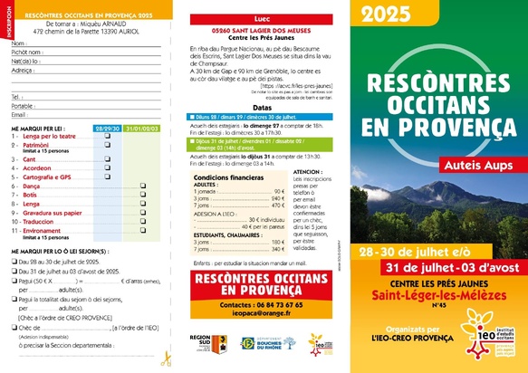 Lei Rescòntres Occitans en Provença se debanaràn dau 28 de julhet au 2 d'avost en Champsaur Lei Rescòntres Occitans en Provença se debanaràn dau 28 de julhet au 2 d'avost en Champsaur