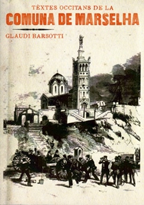 Glaudi Barsòtti descava lei cants de la Comuna
