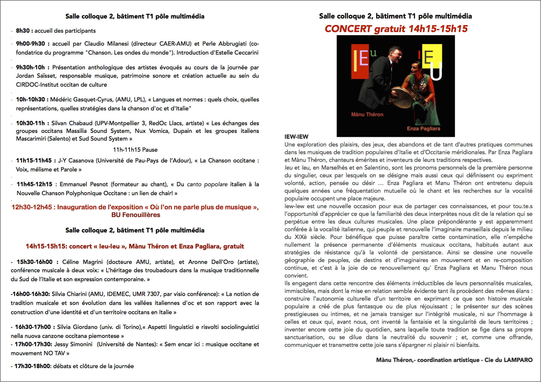 Le programme très riche de la journée du CAER Le programme très riche de la journée du CAER