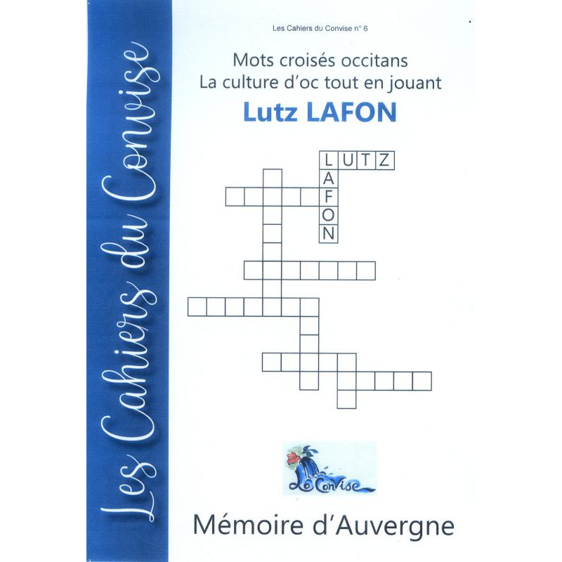 Mòts crozats de lutz – Lucienne Lafon