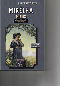 Mirèio s’appelle aussi Mirèlha Mirèio s’appelle aussi Mirèlha