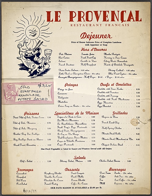 Des "Crèpes de volaille parisienne" et des "Tripes à la mode de Caen" étaient proposées à côté de la Bouillabaisse, dans ce restaurant provençal "so typical!" en 1959 (photo NYPL)