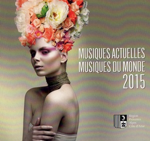 63 artistes de musiques modernes, dans toutes les langues chantées en Provence...y compris l'anglais 63 artistes de musiques modernes, dans toutes les langues chantées en Provence...y compris l'anglais