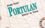 Le livre de la semaine : Portulan - Itinerari en Orient - Roland Pecout
