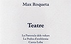 Lo libre de la setmana  - Teatre - Max Roqueta
