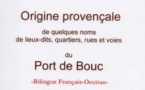 Le Port de Bouc de Baumasse en Gafette Le Port de Bouc de Baumasse en Gafette
