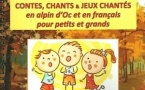 Lo libre de la setmana : Contes, chants et jeux chantés en alpin d’Oc et en français pour petits et grands - André Faure Lo libre de la setmana : Contes, chants et jeux chantés en alpin d’Oc et en français pour petits et grands - André Faure
